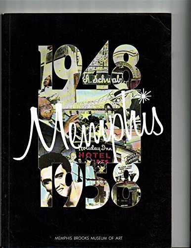 Stock image for Memphis 1948-1958 for sale by Argosy Book Store, ABAA, ILAB