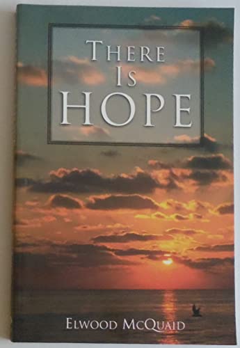 Imagen de archivo de There is Hope a la venta por Reliant Bookstore