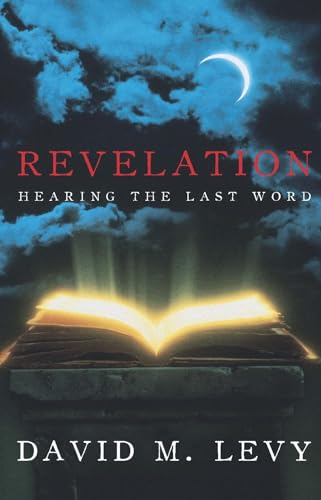 Imagen de archivo de Revelation: Hearing the Last Word a la venta por SecondSale