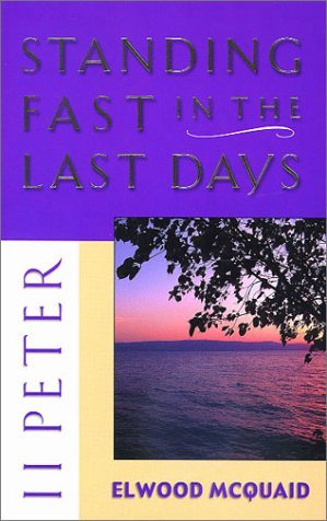 Beispielbild fr II Peter : Standing Fast in the Last Days zum Verkauf von SecondSale