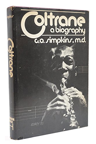 Imagen de archivo de Coltrane: A Biography a la venta por Blindpig Books
