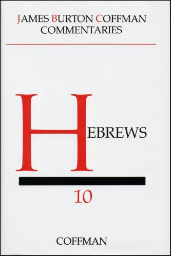 Beispielbild fr Hebrews (Coffman New Testament Commentaries, Vol. 10) zum Verkauf von HPB-Red