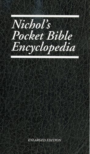 9780915547555: Nichol's Pocket Bible Encyclopedia