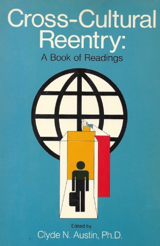 Beispielbild fr Cross-Cultural Reentry: A Book of Readings zum Verkauf von SecondSale