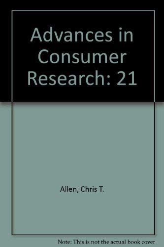 Stock image for Advances in Consumer Research : Vol. XXI for sale by George Cross Books