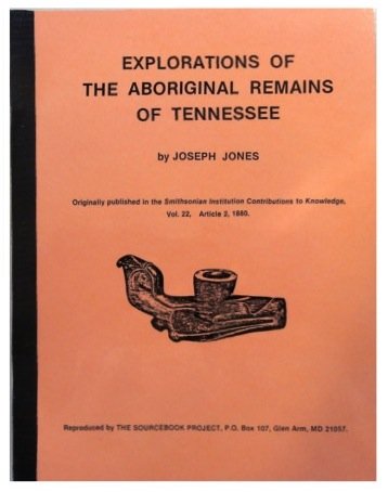 9780915554164: Explorations of the Aboriginal Remains of Tennessee