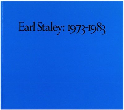 Stock image for Earl Staley: Nineteen Seventy-Three to Nineteen Eighty-Three for sale by Arundel Books