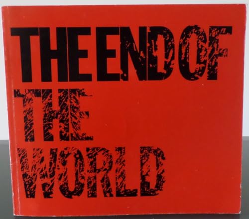 Stock image for The End of the World: Contemporary Visions of the Apocalypse for sale by HPB-Ruby