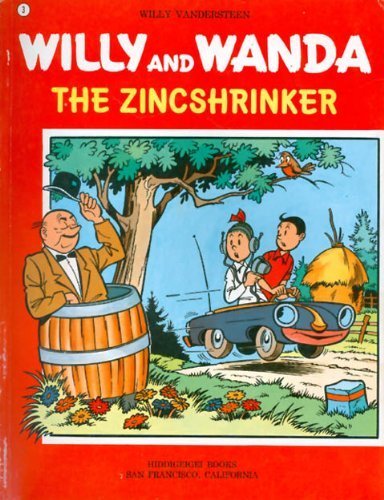 9780915560035: Willy and Wanda Adventures: Zincshrinker (#3)