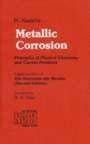 Stock image for Metallic Corrosion: Principles of Physical Chemistry and Current Problems (51065) for sale by Zubal-Books, Since 1961