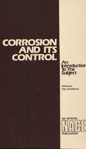 Stock image for Corrosion and Its Control: An Introduction to the Subject for sale by Orca Knowledge Systems, Inc.
