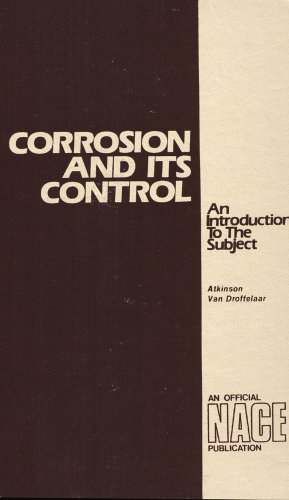 Stock image for Corrosion and Its Control: An Introduction to the Subject for sale by Tiber Books