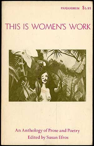 Beispielbild fr This Is Women's Work : An Anthology of Women's Poetry, Prose and Graphics zum Verkauf von Better World Books