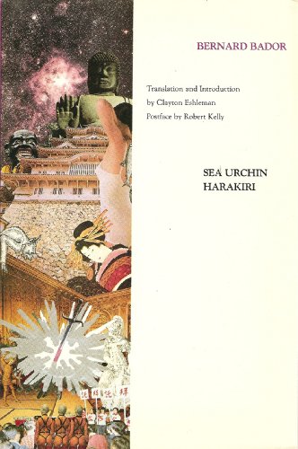 Sea Urchin Harakiri (English and French Edition) (9780915572762) by Bador, Bernard; Eshleman, Clayton