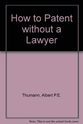 Beispielbild fr How to patent without a lawyer zum Verkauf von Phatpocket Limited