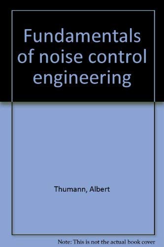 Beispielbild fr Fundamentals of noise control engineering zum Verkauf von Wonder Book