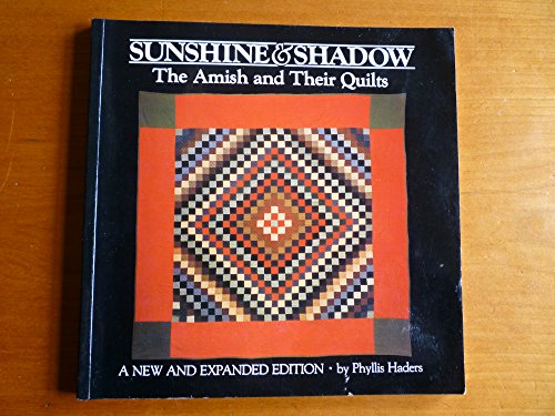 9780915590438: Sunshine & shadow: The Amish and their quilts