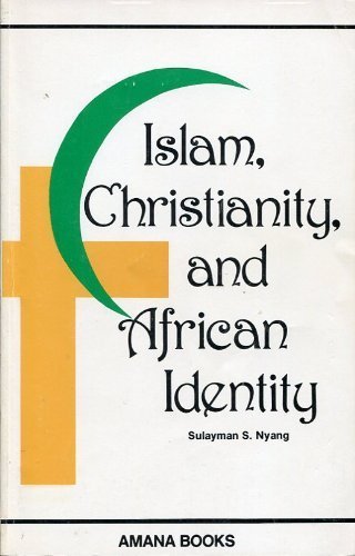 Beispielbild fr Islam, Christianity, and African Identity zum Verkauf von ThriftBooks-Dallas