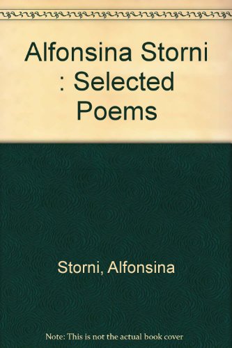 Stock image for Alfonsina Storni: Selected Poems for sale by Roundabout Books