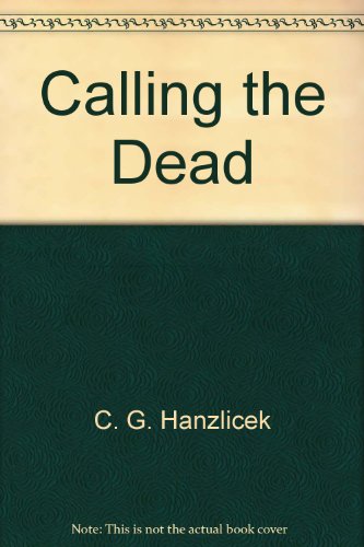 Stock image for Calling the Dead for sale by Dave's Books
