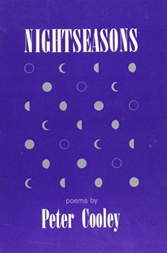 Nightseasons (Carnegie Mellon Poetry) (9780915604838) by Cooley, Peter