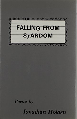 9780915604869: Falling from Stardom (Carnegie-mellon Poetry)