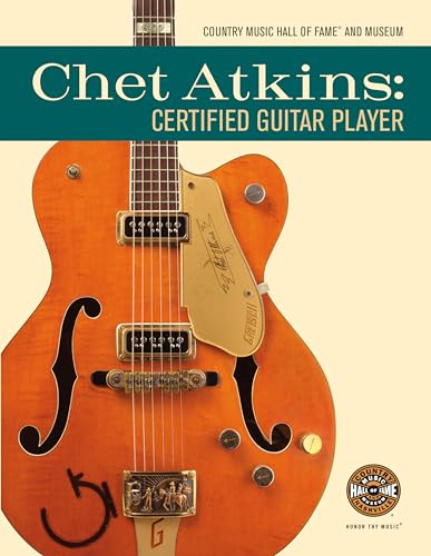 Stock image for Chet Atkins: Certified Guitar Player for sale by ThriftBooks-Dallas