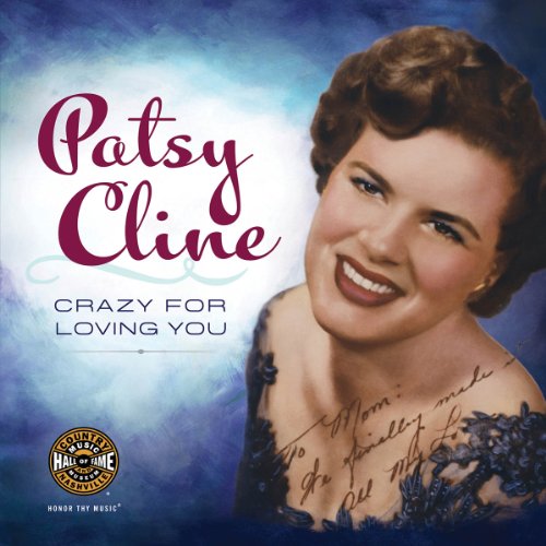 Stock image for Patsy Cline - Crazy for Loving You for sale by HPB-Ruby