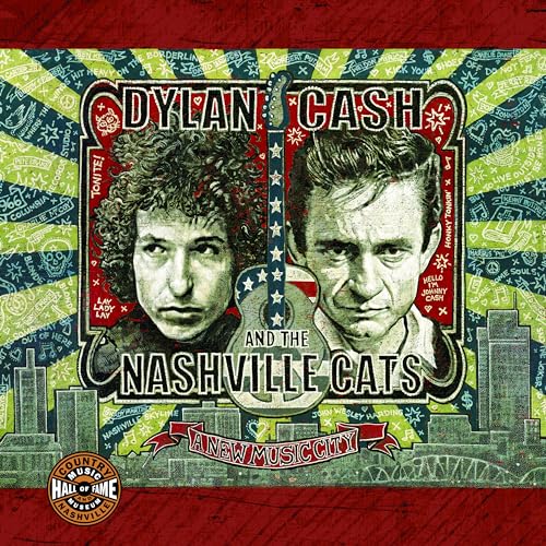 Stock image for Dylan, Cash, and the Nashville Cats: A New Music City for sale by ThriftBooks-Dallas