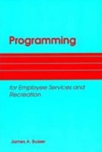 Stock image for Programming for Employee Services and Programs for sale by Better World Books
