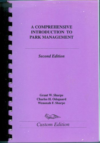 Beispielbild fr A Comprehensive Introduction to Park Management zum Verkauf von Books of the Smoky Mountains