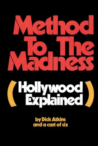 Imagen de archivo de Method to the Madness (Hollywood Explained) a la venta por Ergodebooks
