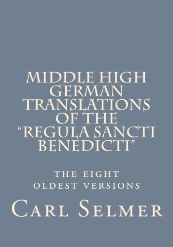 9780915651290: Middle High German Translations of the "Regula Sancti Benedicti": The Eight Oldest Versions