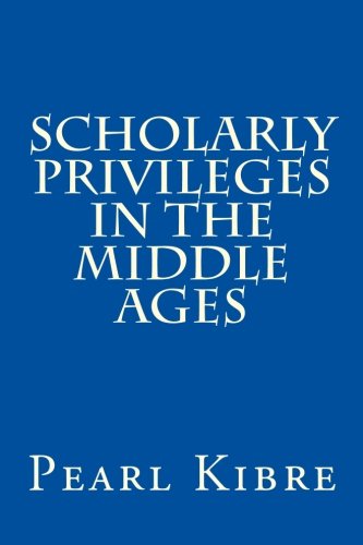 Stock image for Scholarly Privileges in the Middle Ages for sale by SecondSale