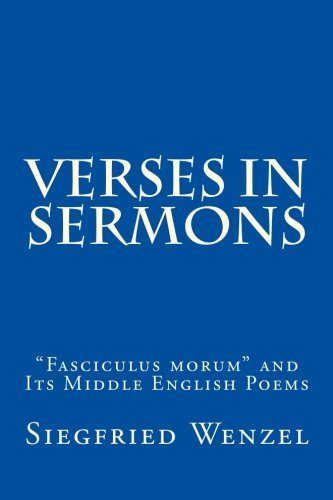 9780915651757: Verses in Sermons: "Fasciculus morum" and Its Middle English Poems