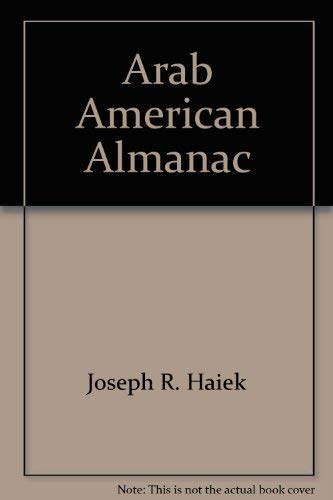 Stock image for Arab American Almanac - Fourth Edition for sale by Don's Book Store