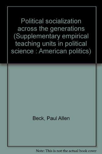 Stock image for Political Socialization Across the Generations, revised edition for sale by BookDepart