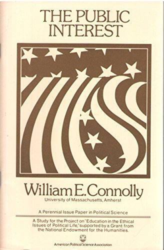 The state and the public interest (9780915654246) by Connolly, William E