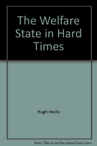 9780915654659: The Welfare State in Hard Times