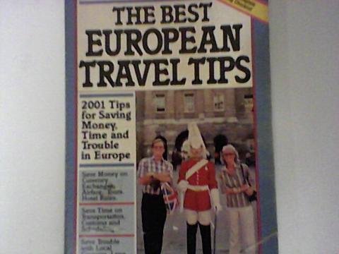 Beispielbild fr The Best European Travel Tips zum Verkauf von Wonder Book