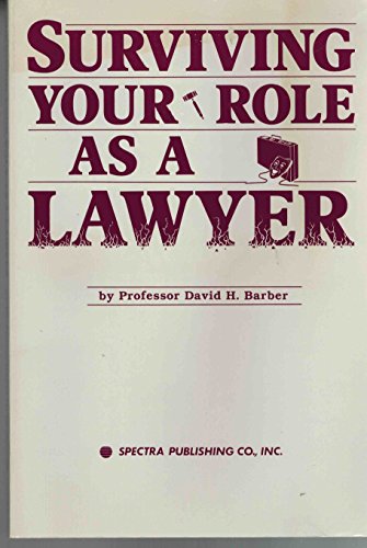 Imagen de archivo de Surviving your role as a lawyer a la venta por HPB-Ruby
