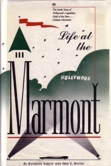 9780915677238: Life at the Marmont