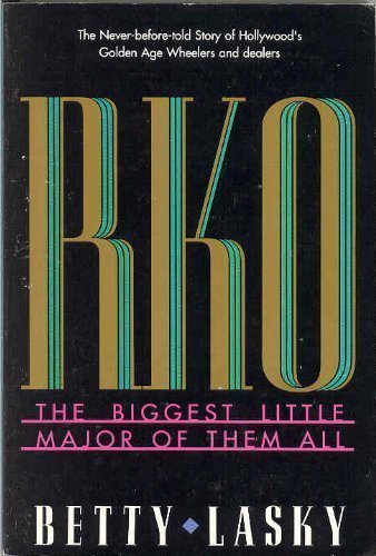 Stock image for Rko: The Biggest Little Major of Them All for sale by HPB-Red