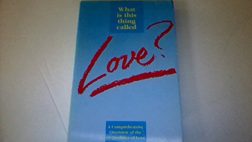 Imagen de archivo de What Is This Thing Called Love? a la venta por Better World Books