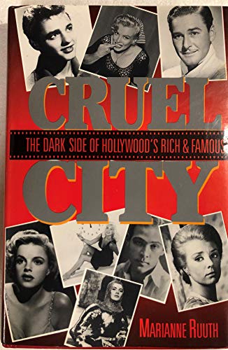 Beispielbild fr Cruel City: The Dark Side of Hollywood's Rich and Famous zum Verkauf von SecondSale