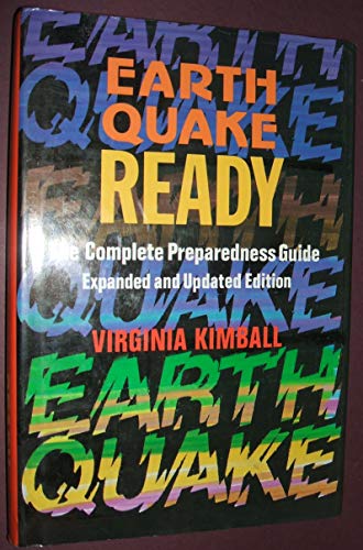 Imagen de archivo de Earthquake Ready: The Complete Preparedness Guide a la venta por Books From California