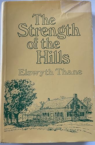 Stock image for The Strength of the Hills for sale by Better World Books