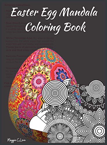 Easter Egg Mandala Coloring Book: A Super Happy Easter Coloring Book for Teens and Adults, Write a Thought, Color, Frame it, and Make an Original Gift, Detailed Designs for Relaxation & Mindfulness (9780915684625) by Lois T Henderson