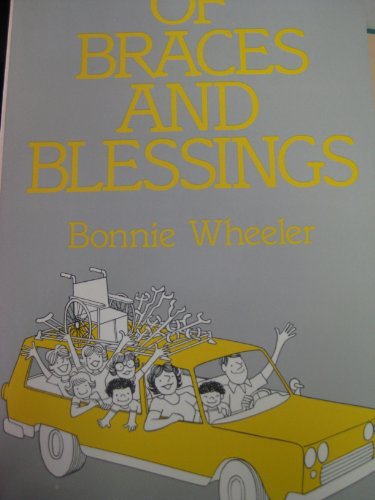 Beispielbild fr Of Braces and Blessings zum Verkauf von Wonder Book