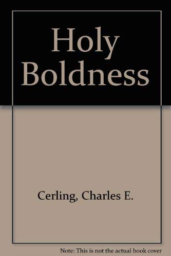 Stock image for Holy Boldness for sale by Wonder Book